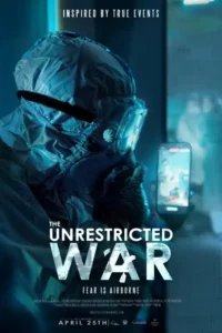 The Unrestricted War (2025) download mp4