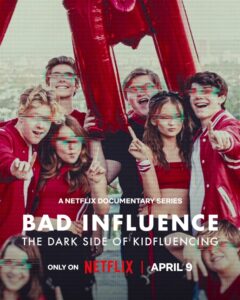 Bad-Influence-The-Dark-Side-of-Kidfluencing_Poster