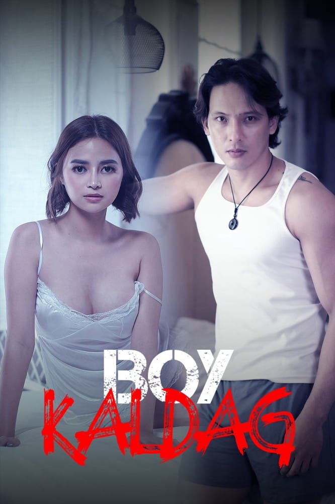 Boy kaldag (2024) – Filipino Movie (18+) Download