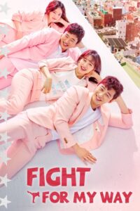 Fight-For-My-Way_Poster
