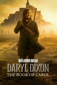 The Walking Dead: Daryl Dixon (Download Complete Season 2)