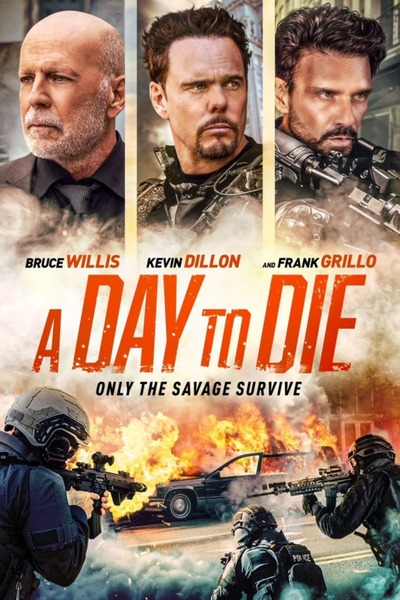 A Day to Die (2022) Download