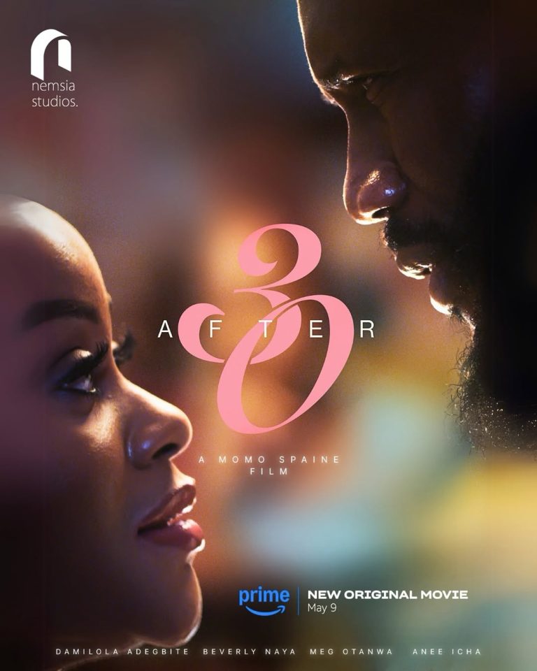 After 30 (2025) – Nollywood Movie Download
