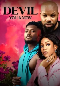 devil-you-know-2022-nollywood