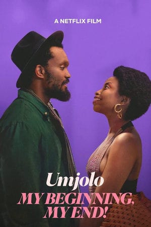 Umjolo: My Beginnings, My End! (2025) – South Africa Movie Download MP4