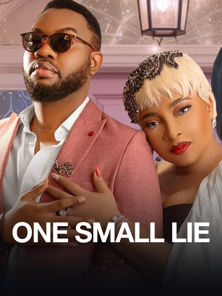 One Small Lie (2024) – Nollywood Movie Download